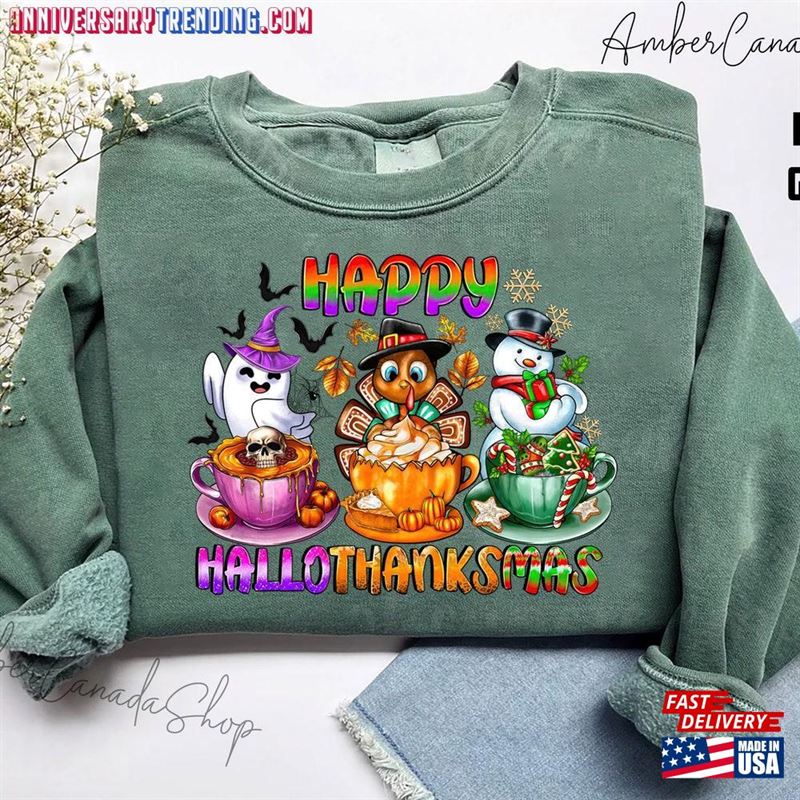 Happy Hallothanksmas Sweatshirt Halloween Thanksgiving Christmas Shirt T-Shirt