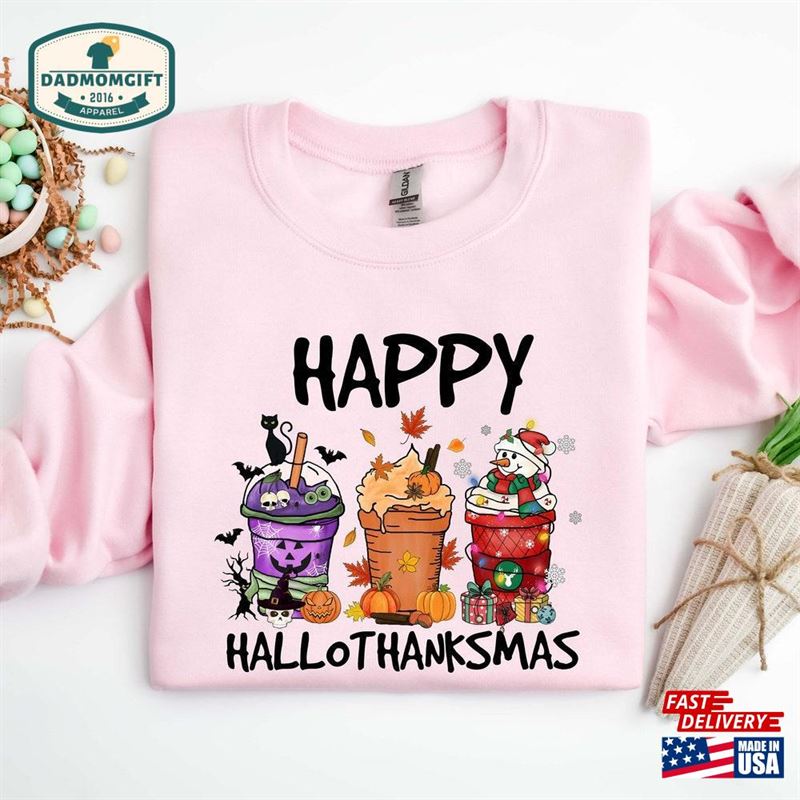 Happy Hallothanksmas Sweatshirt Halloween Thanksgiving Shirt Hoodie