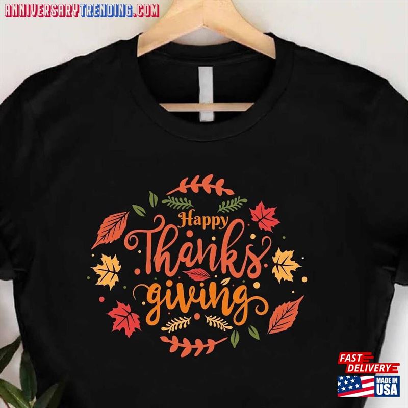 Happy Thanksgiving Shirt Fall Leaves T-Shirts Family Tees Hoodie Unisex