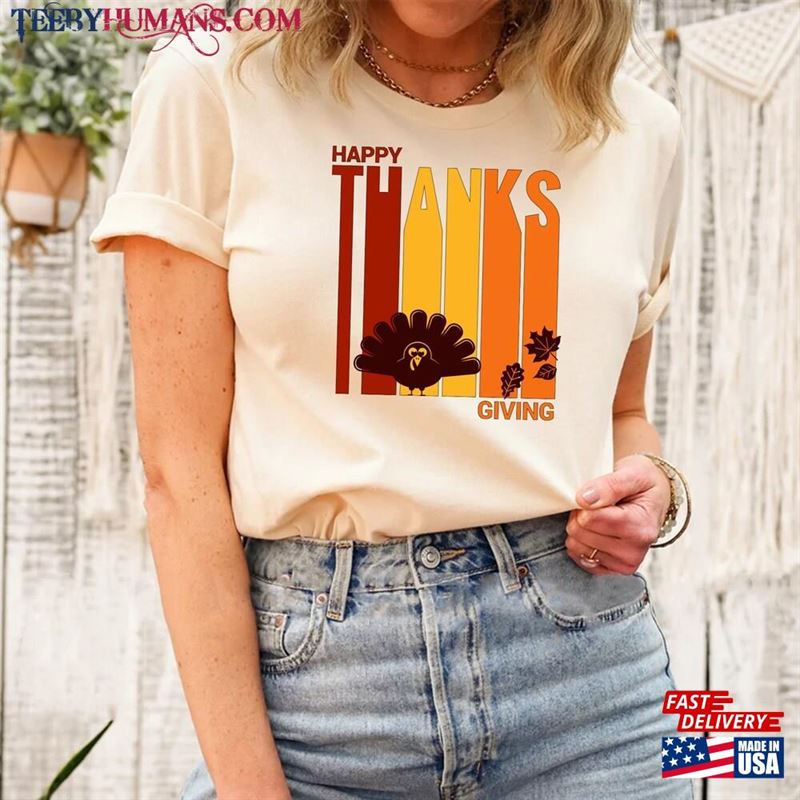 Happy Thanksgiving Shirt Gift Tee T-Shirt Unisex