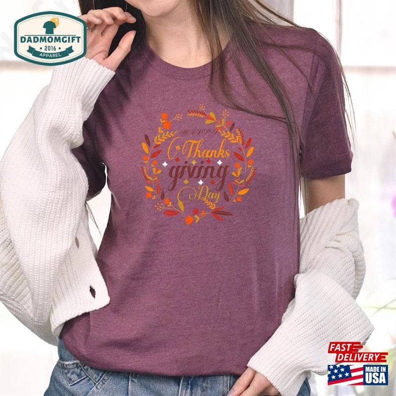 Happy Thanksgiving Shirt Mom Unisex Classic