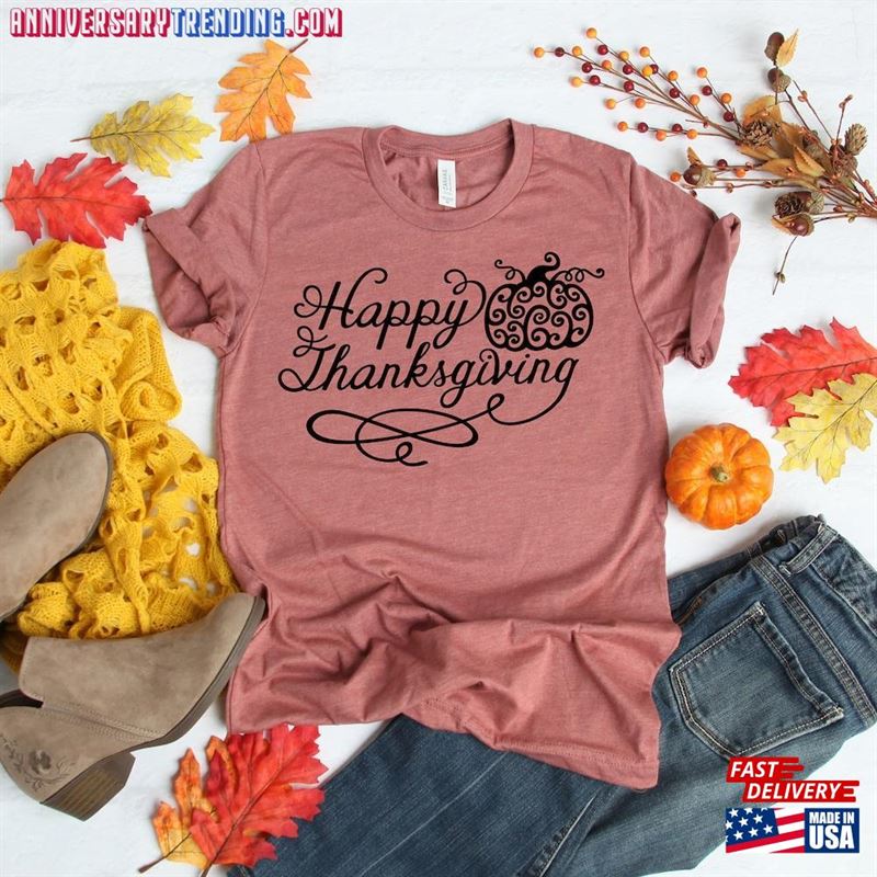 Happy Thanksgiving Shirt T-Shirt Friendsgiving Unisex Hoodie