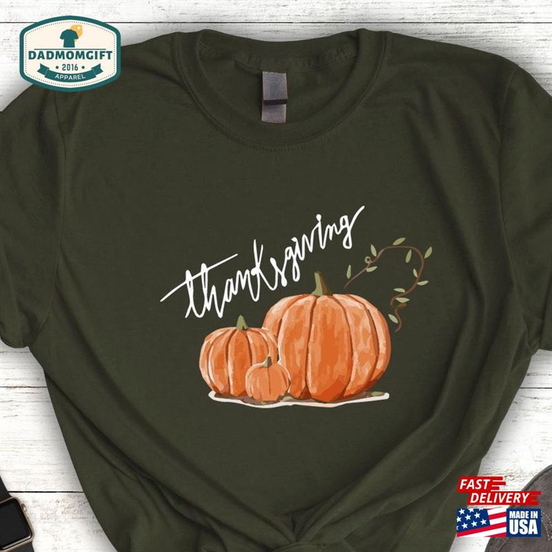 Happy Thanksgiving T-Shirt Pumpkin Sweatshirt Give Thanks Tee