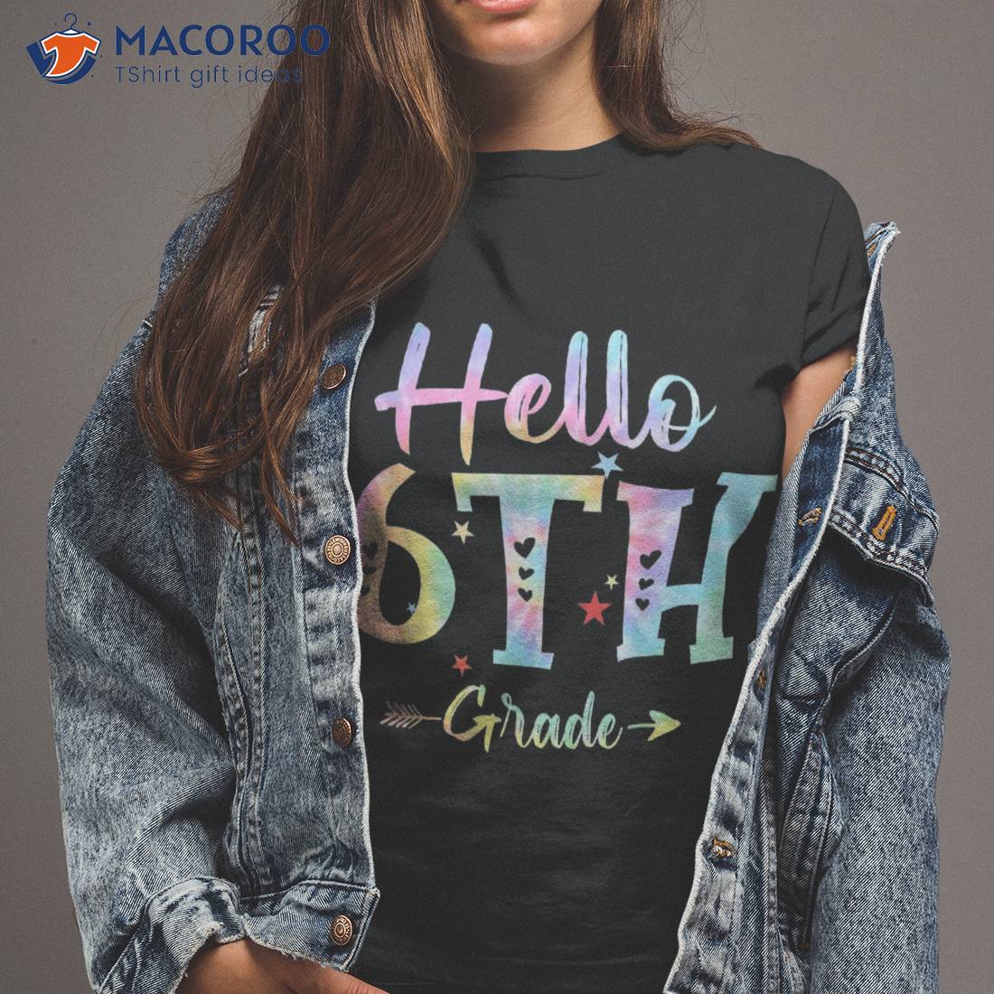 Hello 6th Grade Teachers Students Tie Dye Back To School Shirt