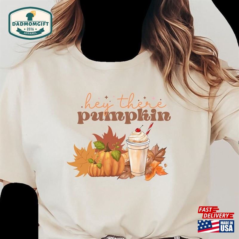 Hey There Pumpkin Fall Autumn Shirt Latte Classic T-Shirt