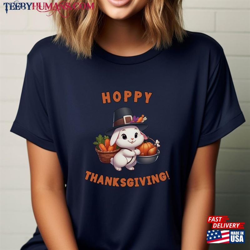 Hoppy Thanksgiving Bunny Holiday Shirt Gift For Family And Friends Autumn Rabbit Unisex Hoodie