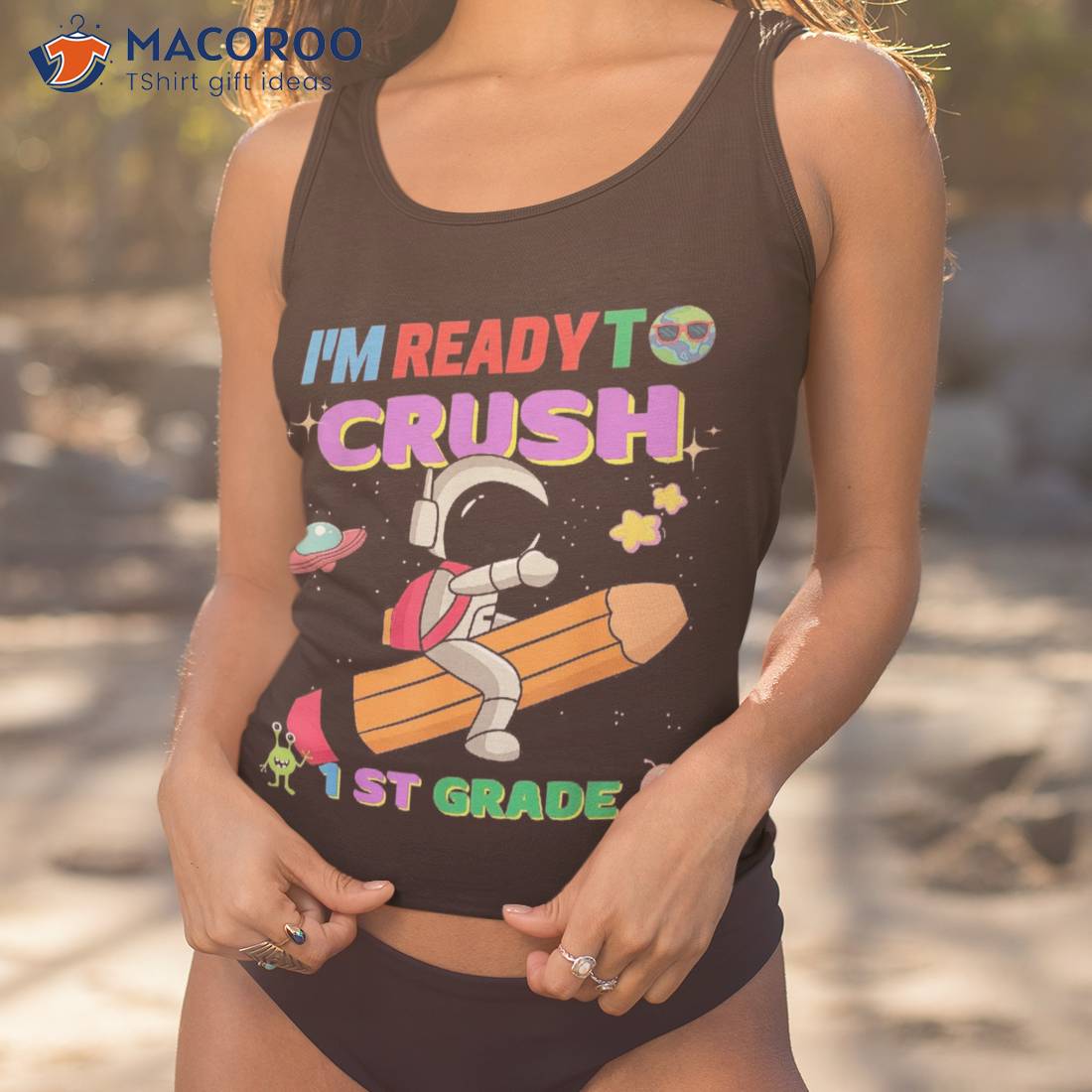 I’m Ready To Crush 1st Grade Back School Astronaut Boys Shirt