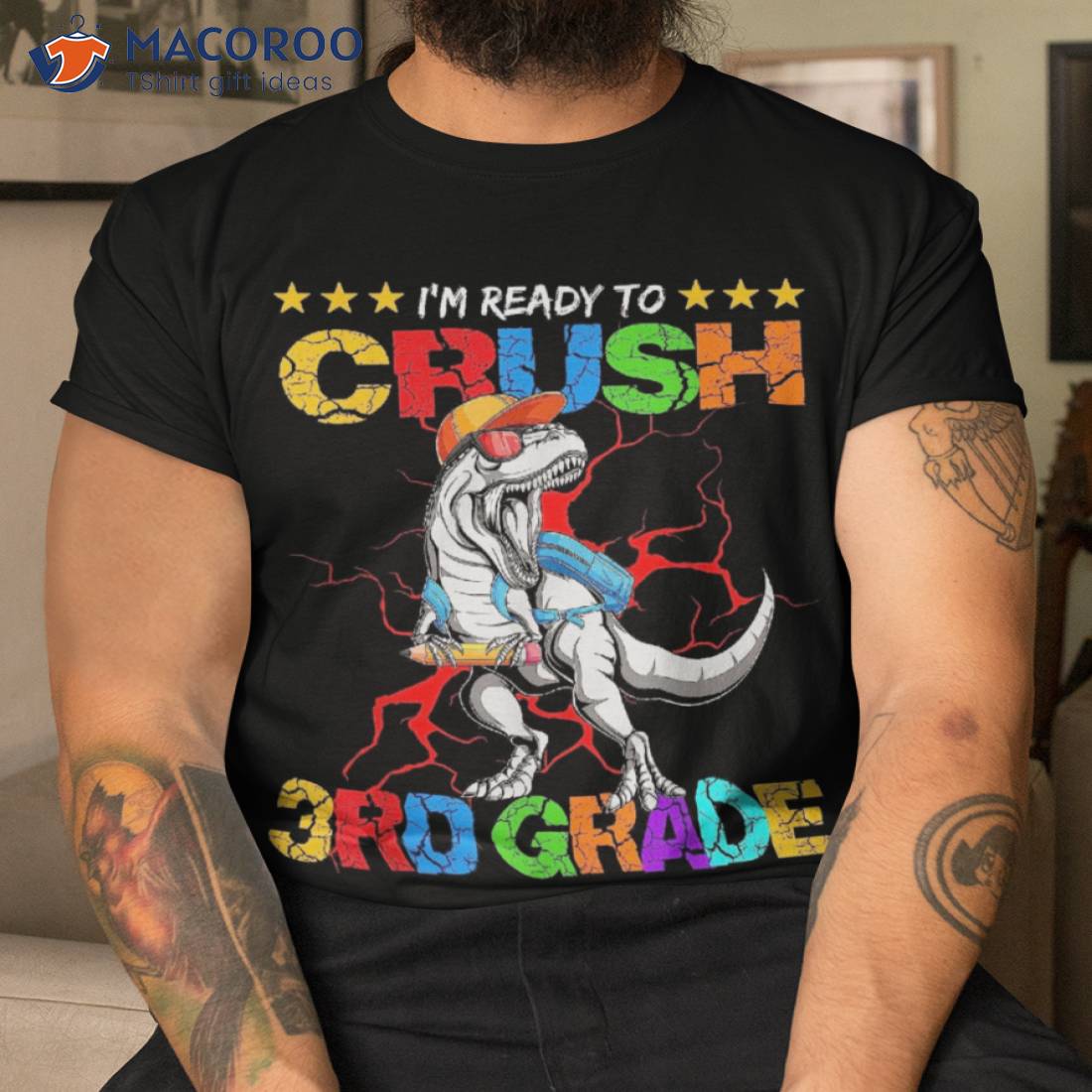 I’m Ready To Crush 3rd Grade T Rex Dinosaur Back School Shirt