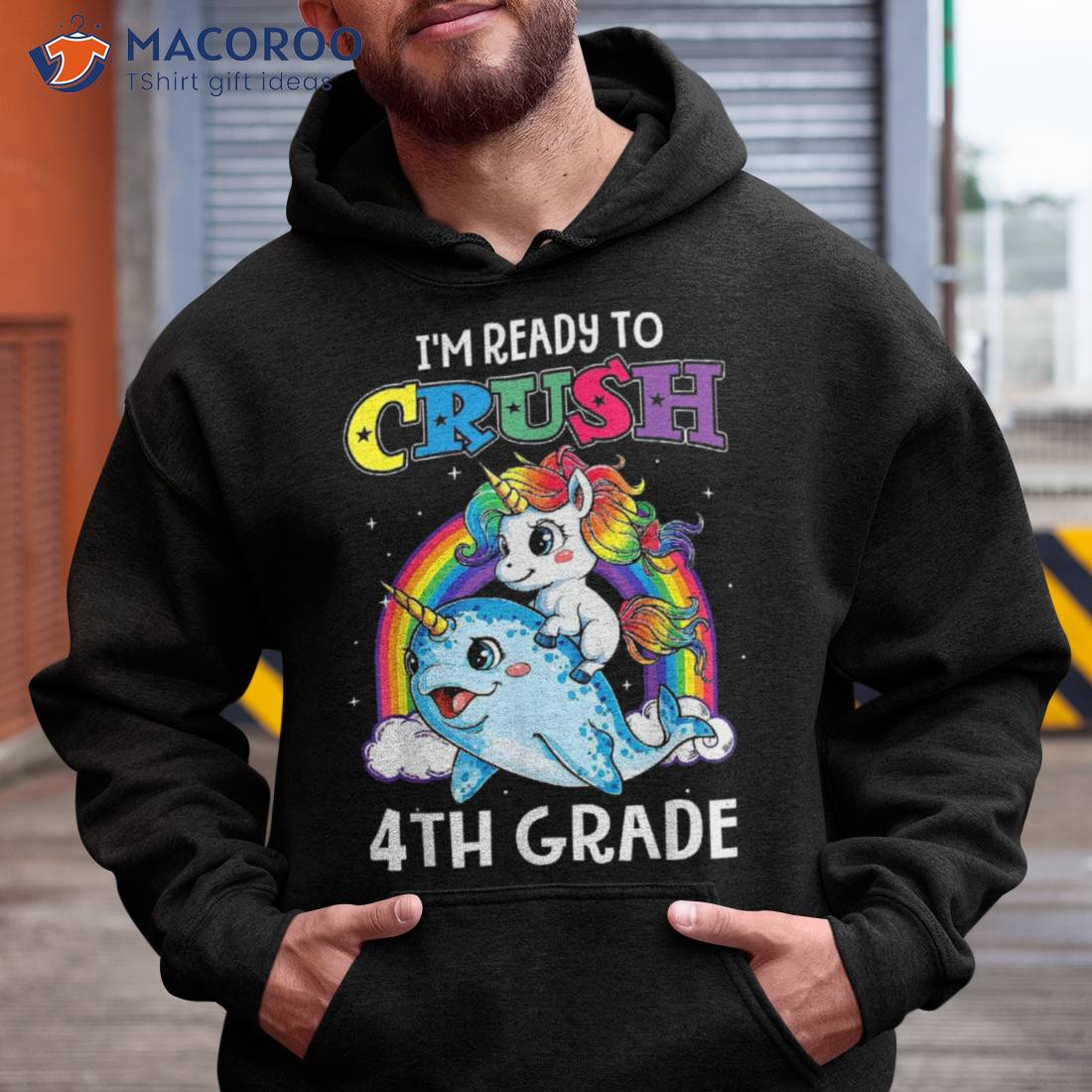 I’m Ready To Crush 4th Grade Narwhal Unicorn Back School Shirt