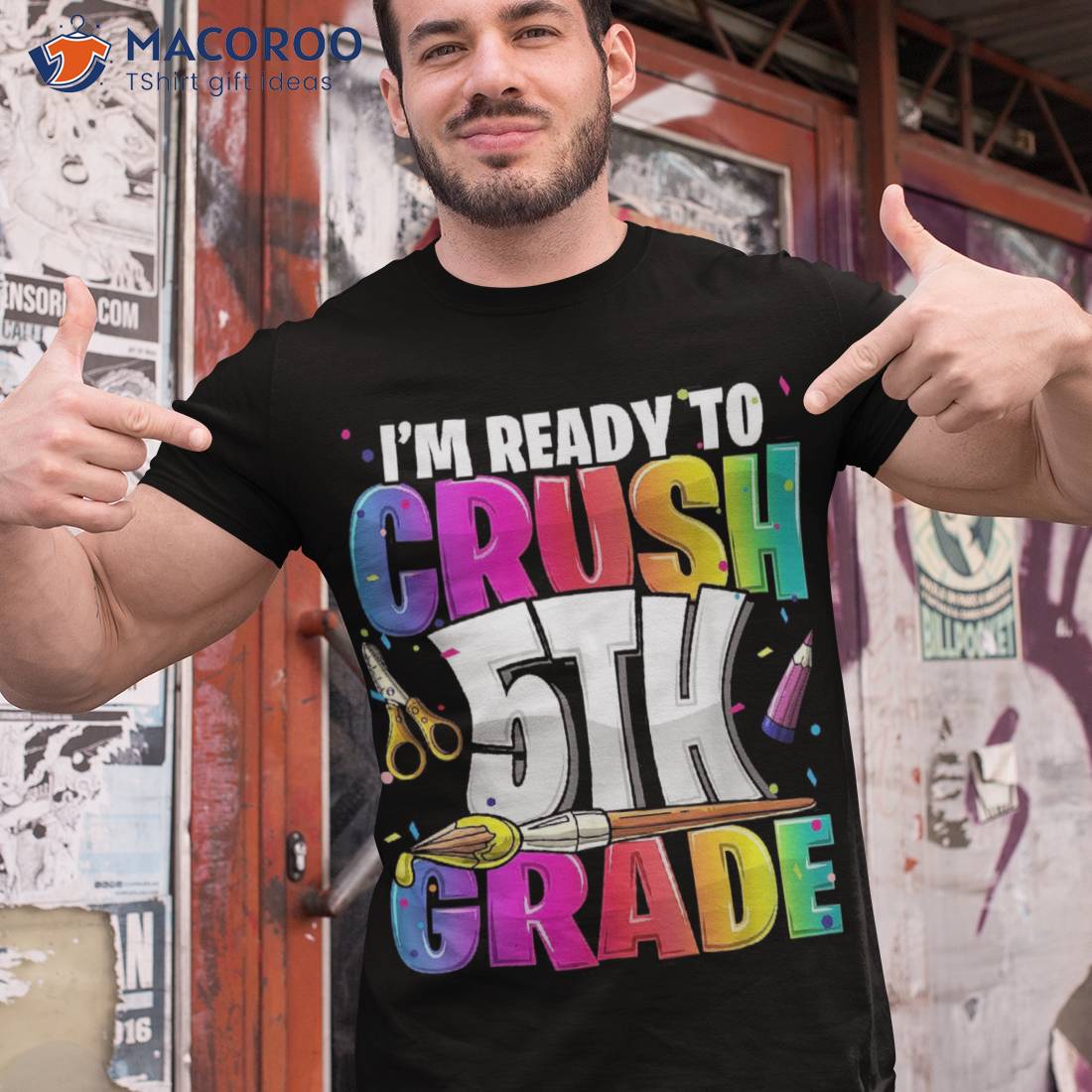 I’m Ready To Crush 5th Grade Back School Art Kit Girls Shirt