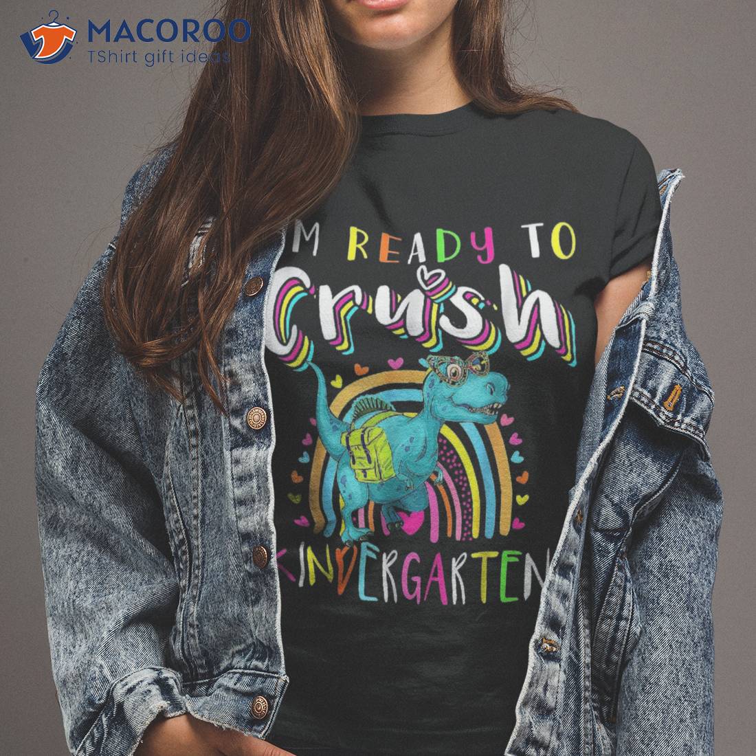 Im Ready To Crush Kindergarten Dinosaur Back School Girls Shirt