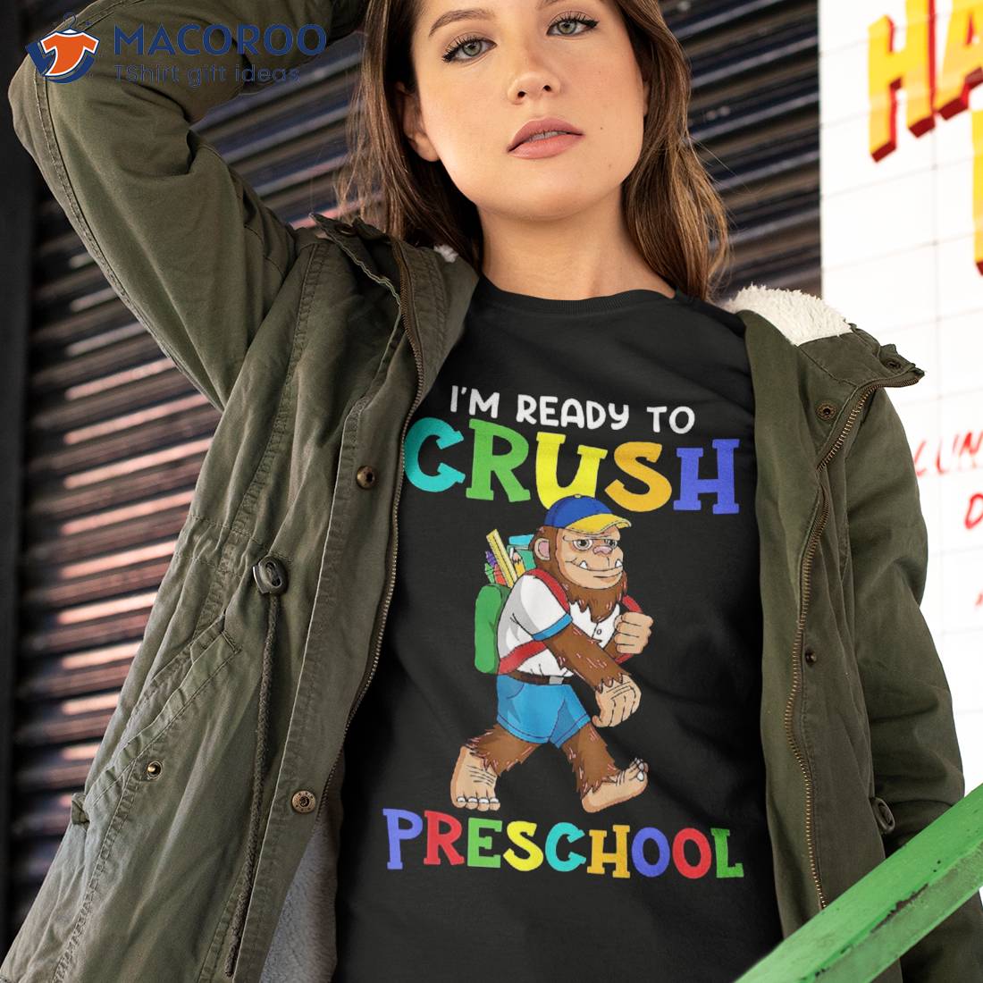 I’m Ready To Crush Preschool Bigfoot Back School Shirt