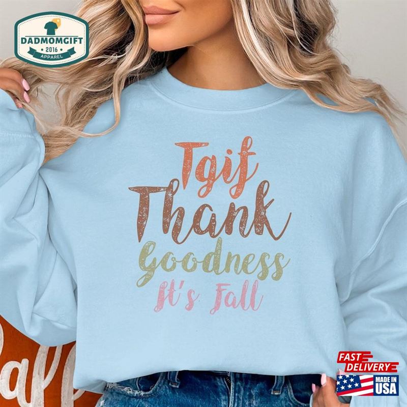 It’s Fall Season T-Shirt Cute Shirt Sweatshirt Hoodie