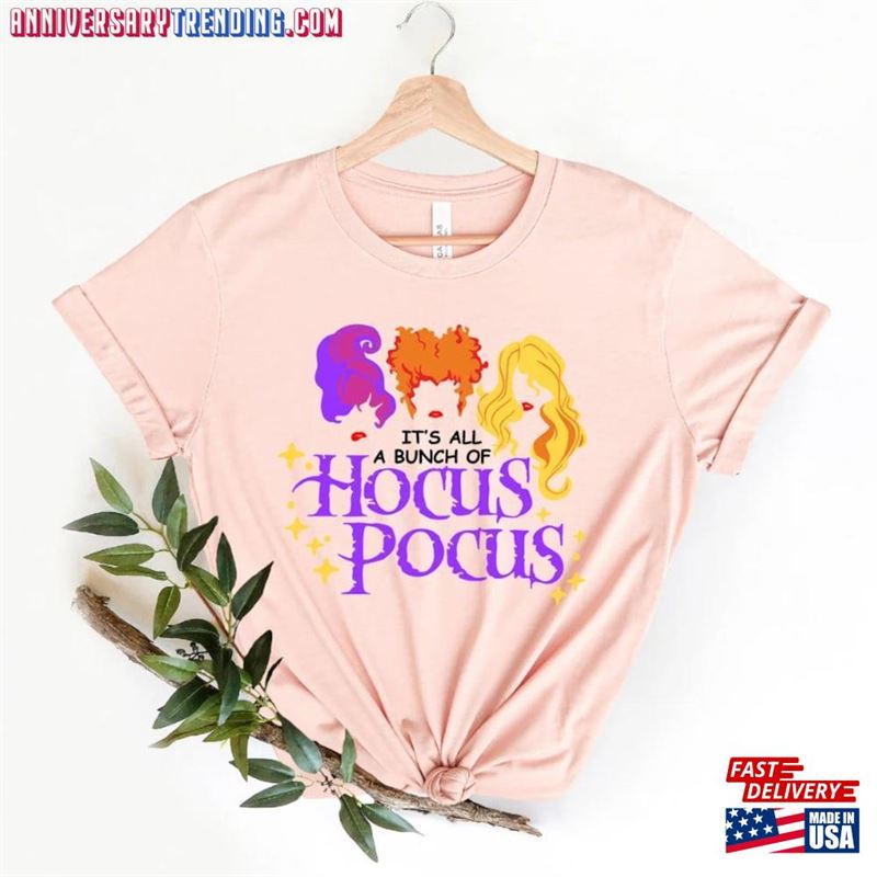 It’s Just A Bunch Of Hocus Pocus Shirt Halloween Party Shirts T-Shirt Hoodie