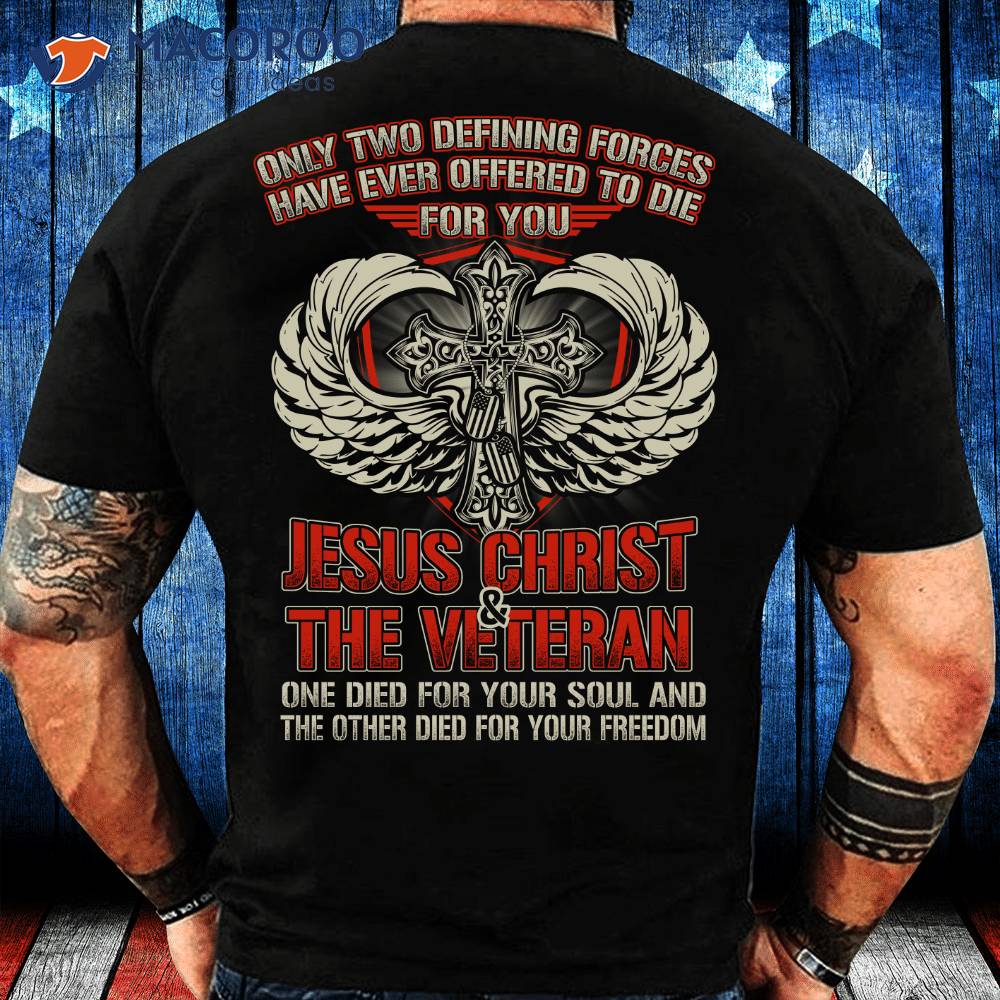 Jesus Christ And The Veteran T-Shirt