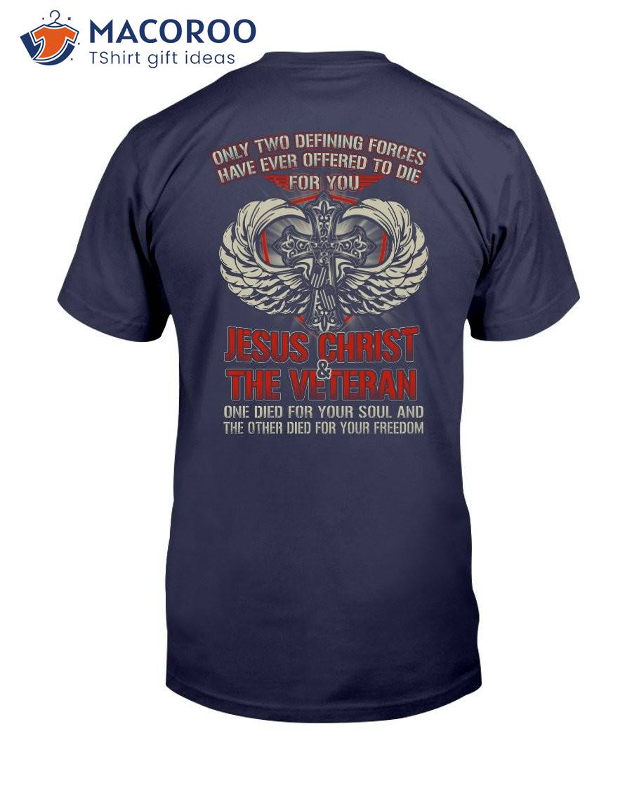 Jesus Christ And The Veteran T-Shirt