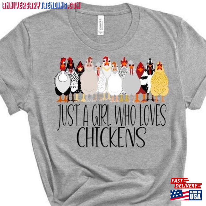 Just A Girl Who Loves Chickens Shirt Chicken Lover T-Shirt Classic