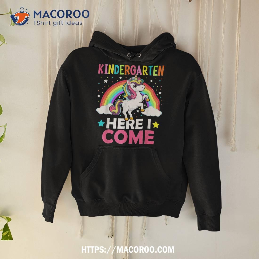 Kindergarten Here I Come Cute Unicorn 1st Day Back To School Shirt