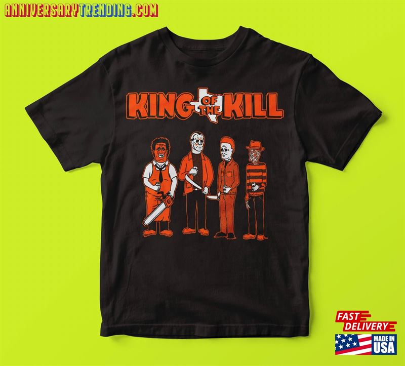 King Of The Kill Hank Hill Horror Parody Tee Shirt Hoodie T-Shirt