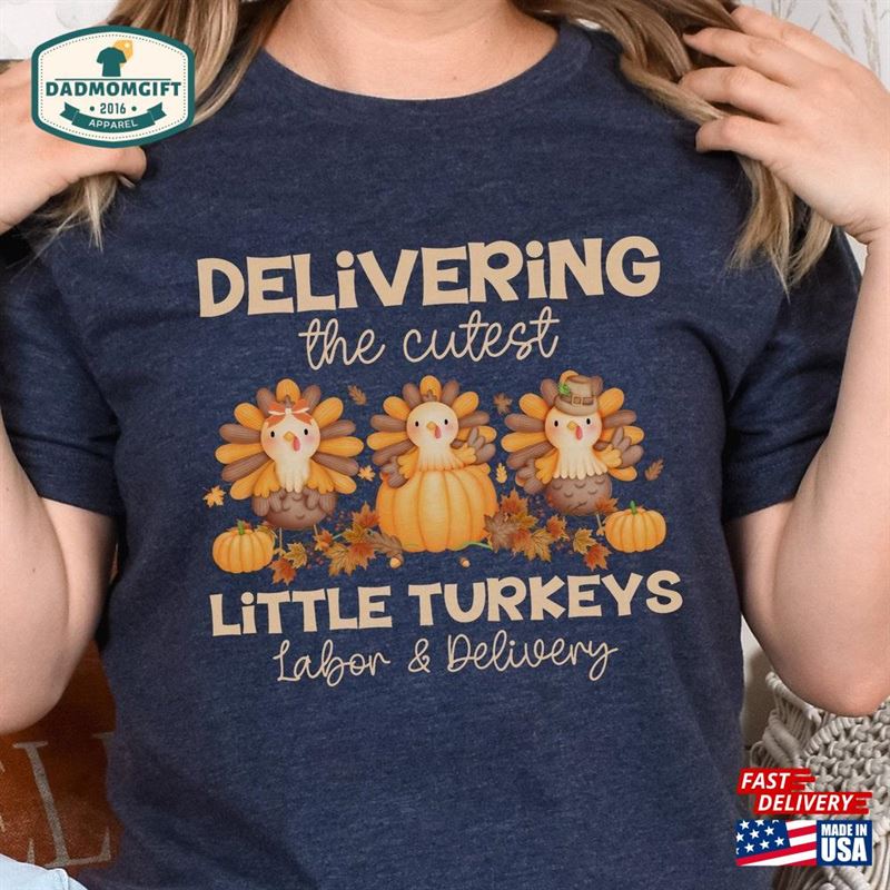 Labor And Delivery Nurse Shirt Thanksgiving For L D Sweatshirt Hoodie