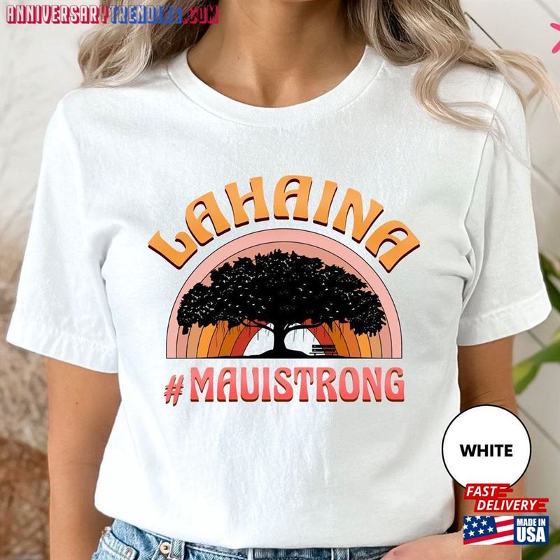 Lahaina Strong Shirt Support Maui Classic Hoodie