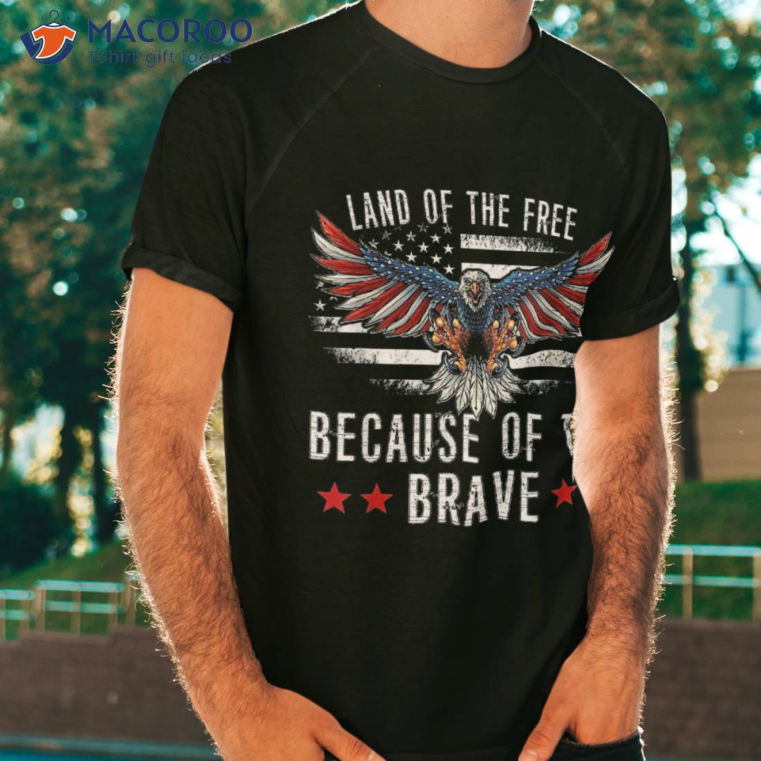 Land Of The Free,because Of The Brave Memorial Day Patriotic T-Shirt