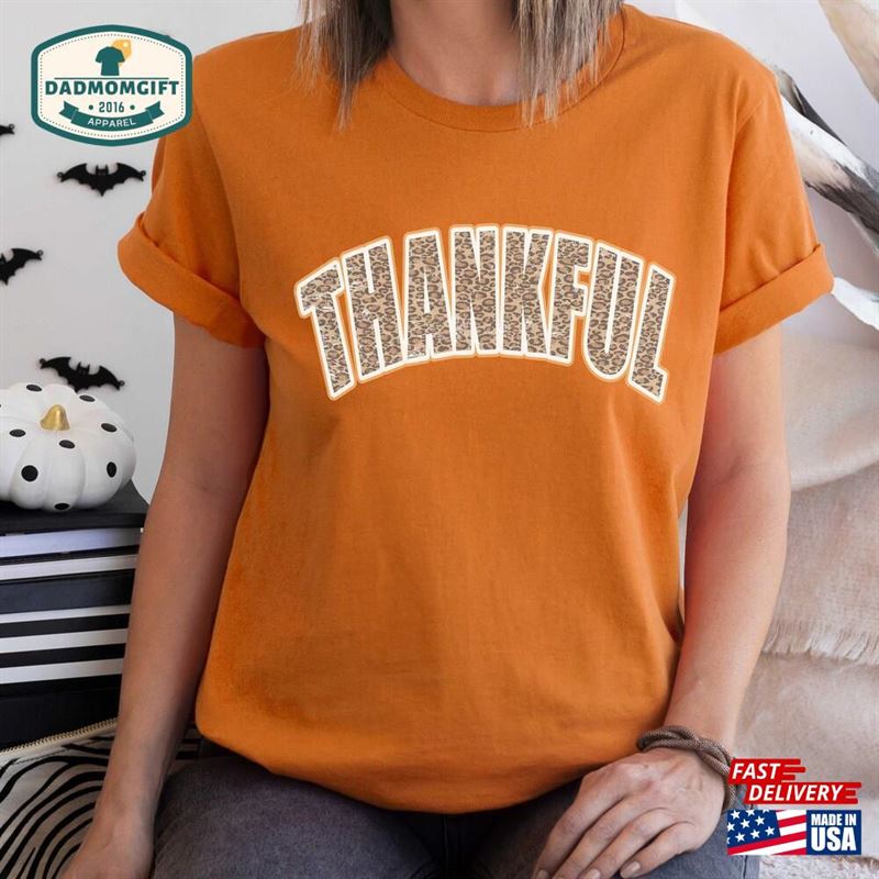 Leopard Thankful Sweatshirt Shirt Womens Thanksgiving Hoodie T-Shirt