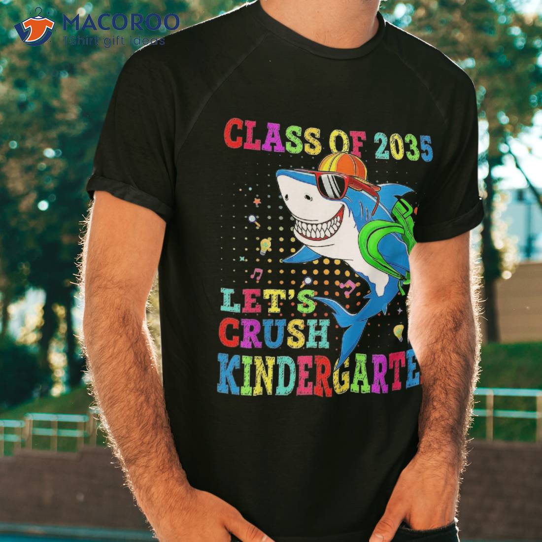 Let’s Crush Kindergarten Shark Back To School Class Of 2035 Shirt