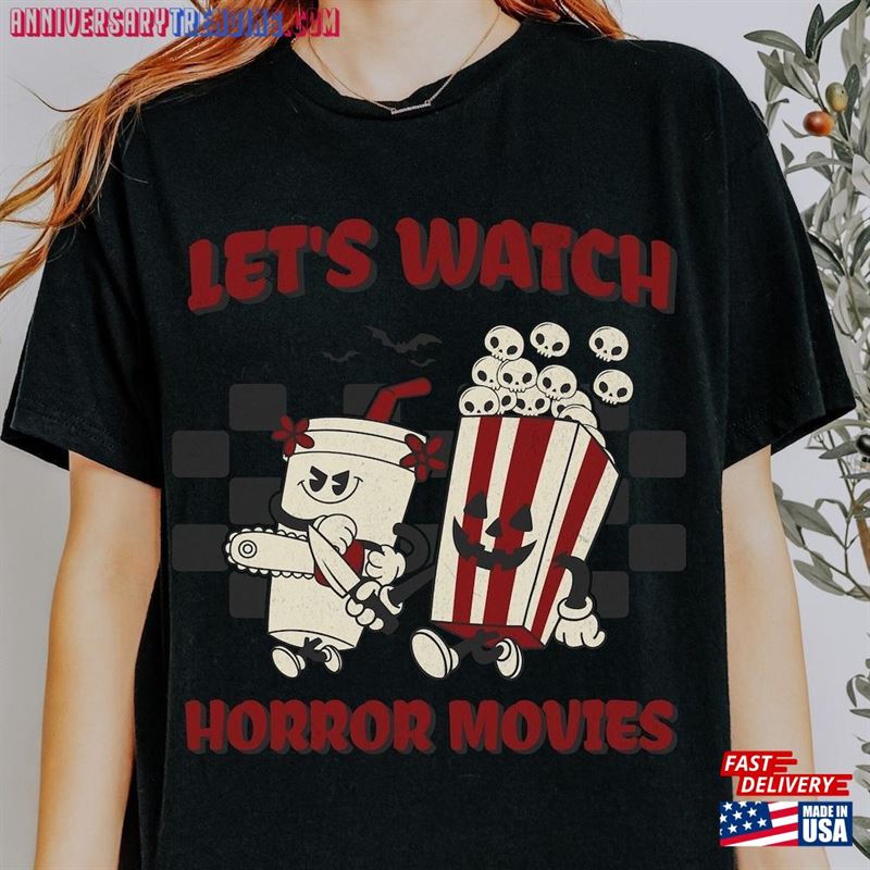 Let’s Watch Horror Movies Shirt Distressed Heavy Cotton Hoodie Sweatshirt