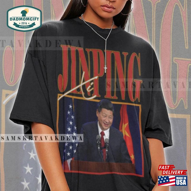 Limited Xi Jinping Shirt Sweatshirt Hoodie