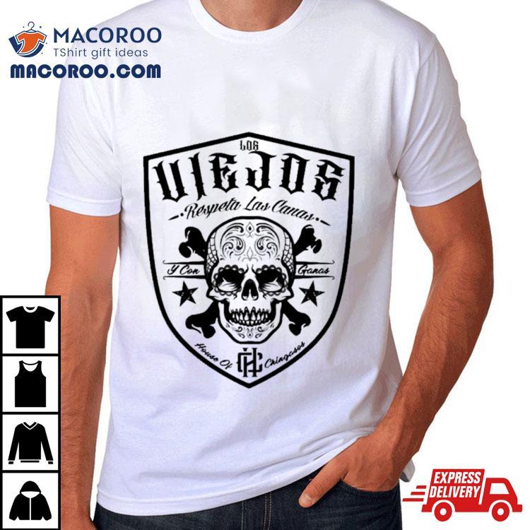 Los Viejos Respeta Las Canas Old School Shirt