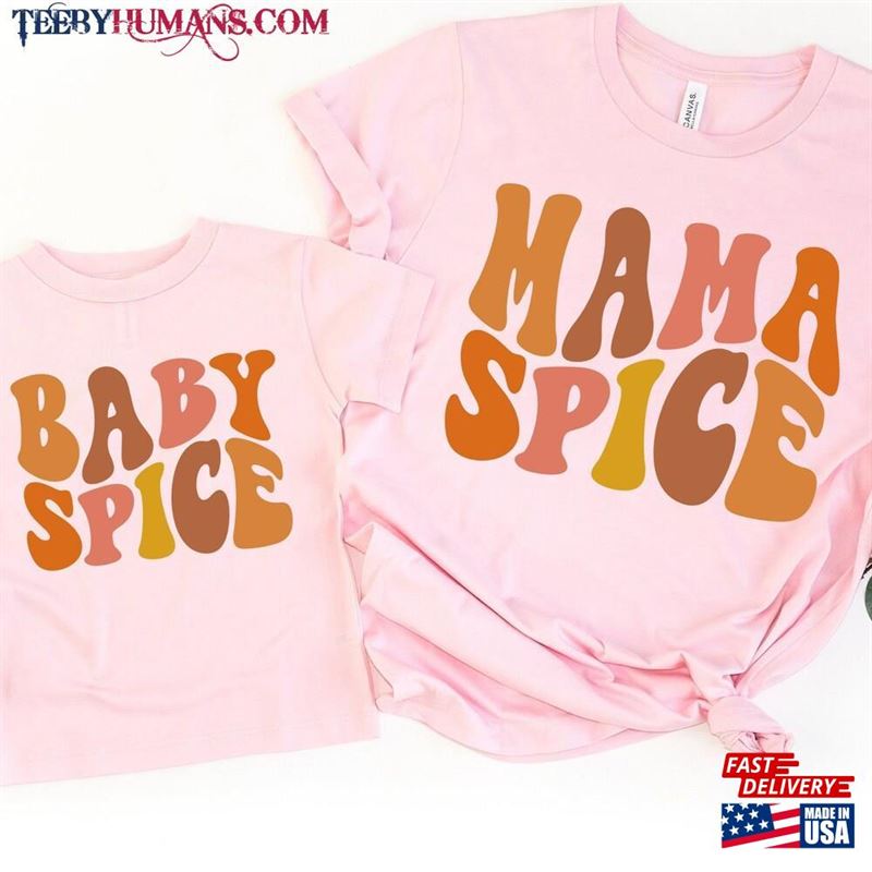 Mama Spice Shirt Baby Mom T-Shirt Unisex