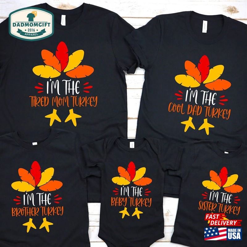 Matching Family Thanksgiving Shirts Friend Groups Party T-Shirt Sweatshirt