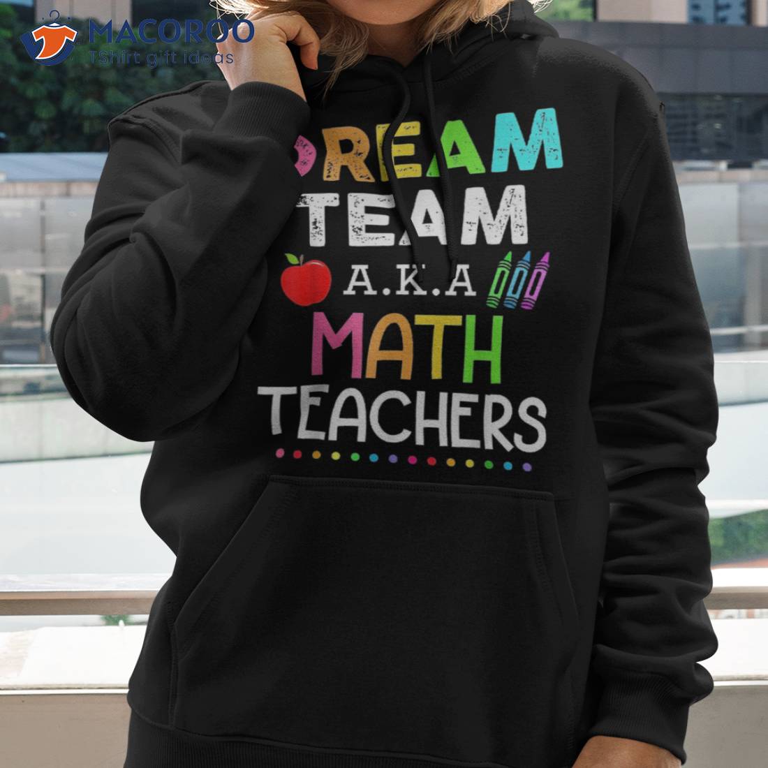 Math Teachers Dream Team Aka Back To School Shirt