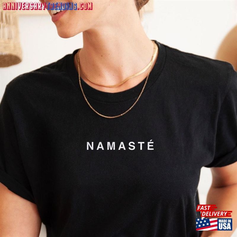 Minimalist Namaste Unisex Organic T-Shirt Respect And Honor Greeting Sweatshirt