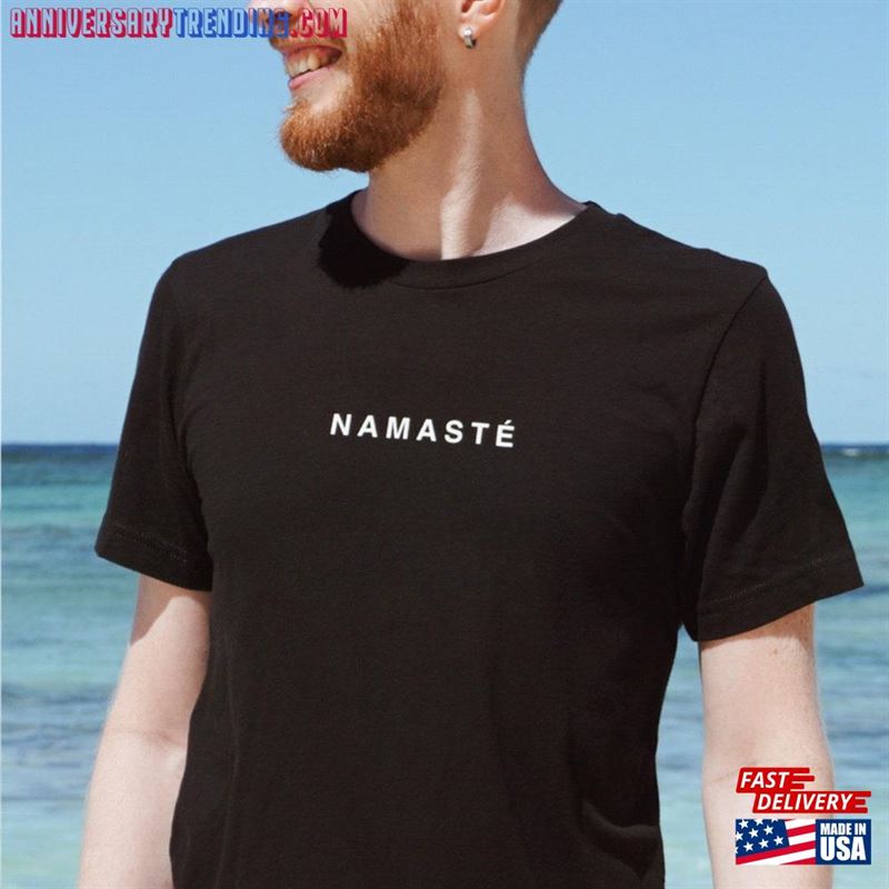 Minimalist Namaste Unisex Organic T-Shirt Respect And Honor Greeting Sweatshirt