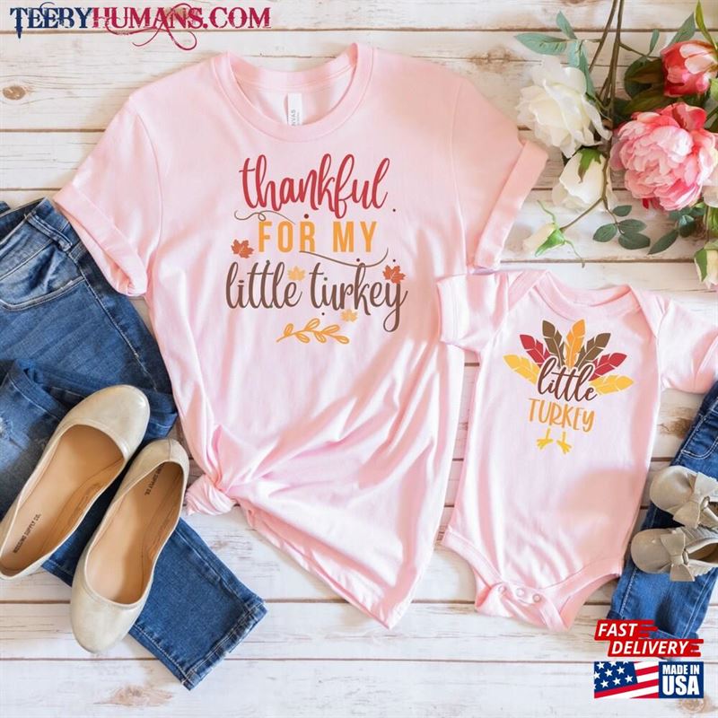 Mommy And Me Shirts Matching Family Shirt Thankful For My Little Turkey Hoodie Unisex