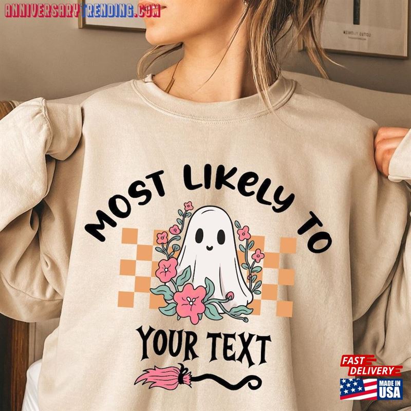 Most Likely To Halloween Shirt Family Matching Sweatshirt Unisex