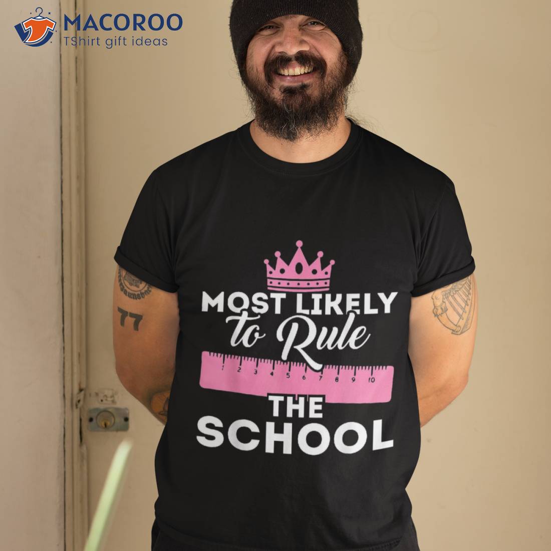 Most Likely To Rule The School Back Shirt