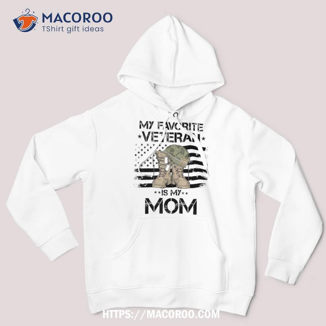 Mother Veterans Day My Favorite Veteran Is Mom For Kids Shirt