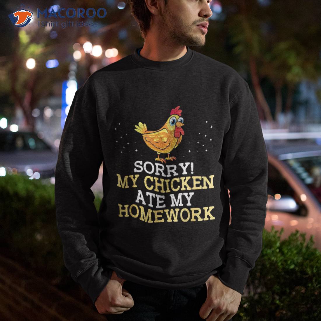 My Chicken Ate Homework Hen Funny Back To School Kid Shirt My Chicken Ate Homework Hen Funny Back To School Kid Shirt