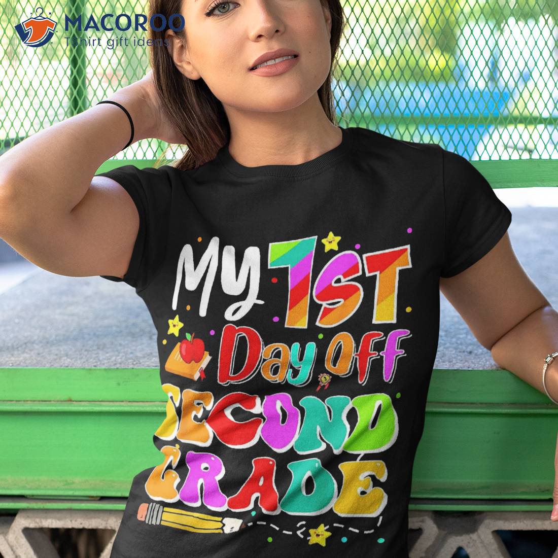My First Day Of Second Grade Teacher Student Back To School Shirt My First Day Of Second Grade Teacher Student Back To School Shirt
