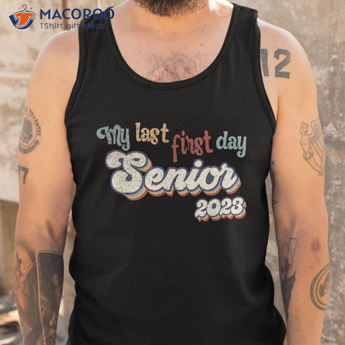 My Last First Day Senior 2023 Back To School Vintage Cool Shirt My Last First Day Senior 2023 Back To School Vintage Cool Shirt