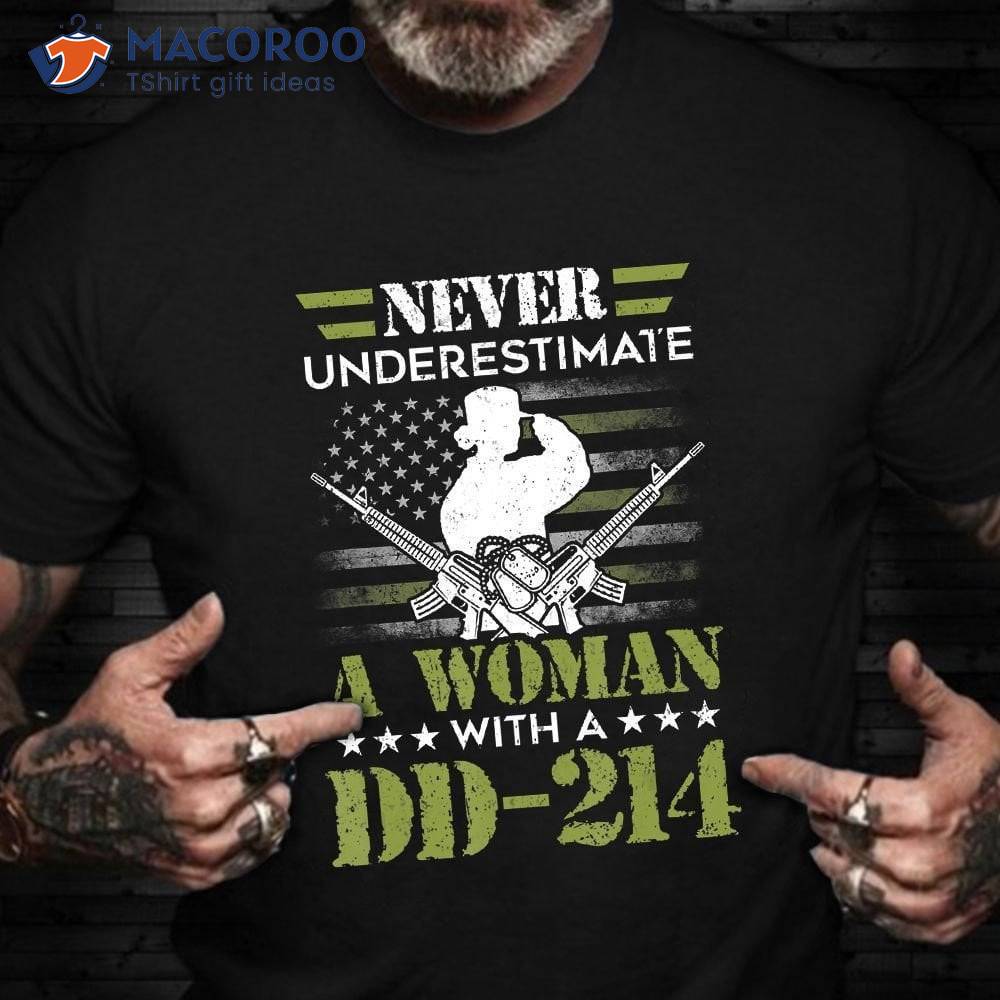 Never Underestimate A Woman With Dd 214 Shirt Retro Proud American T-Shirt