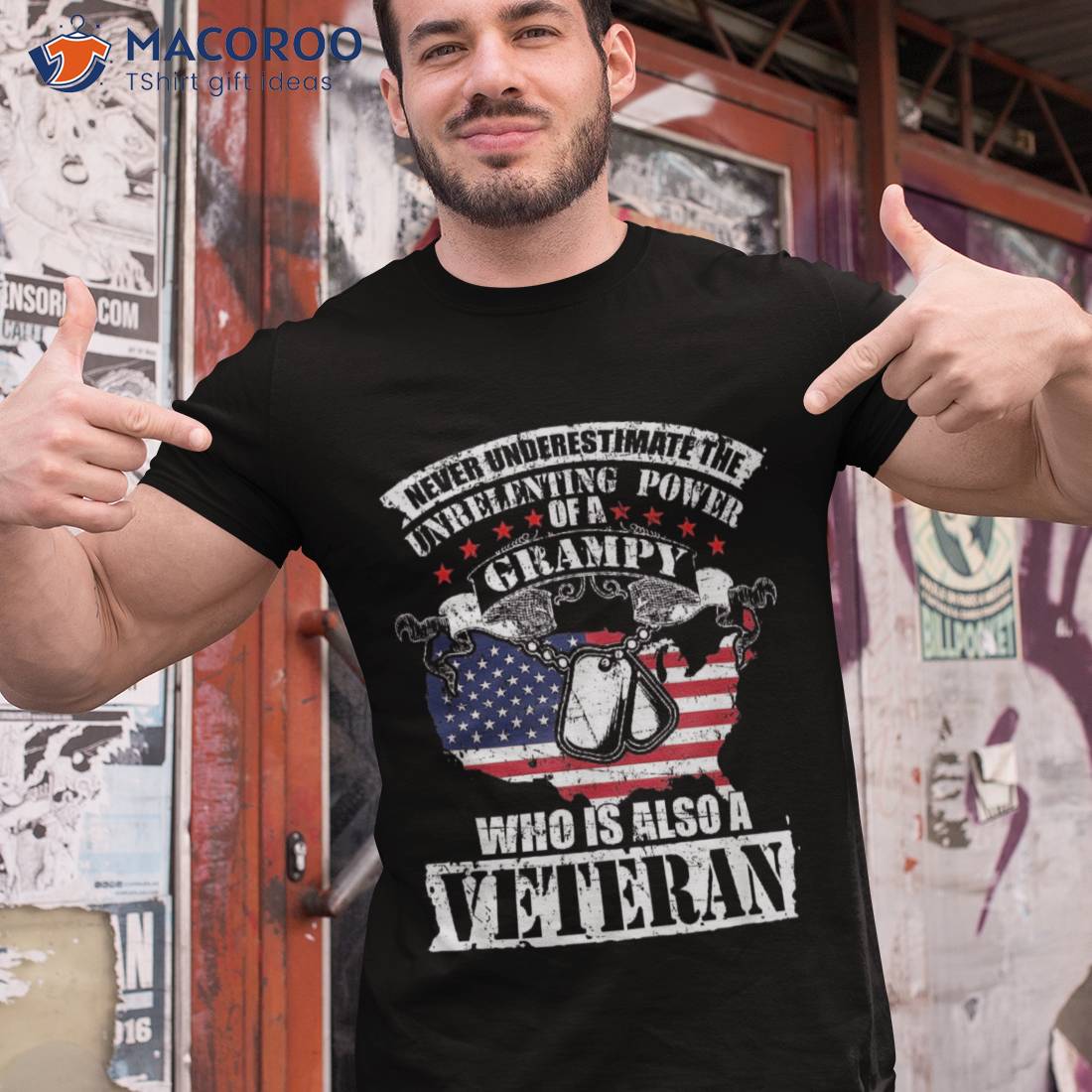 Never Underestimate The Unrelenting Power Of Veteran Grampy Shirt