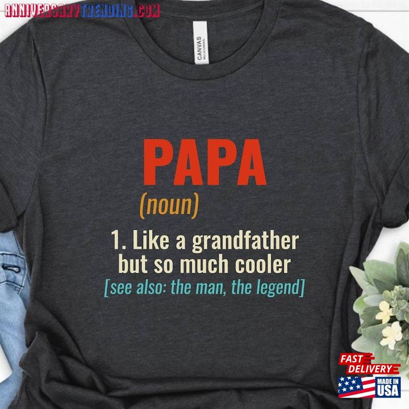 Papa Cool Grandfather Shirt Father’s Day Classic Unisex