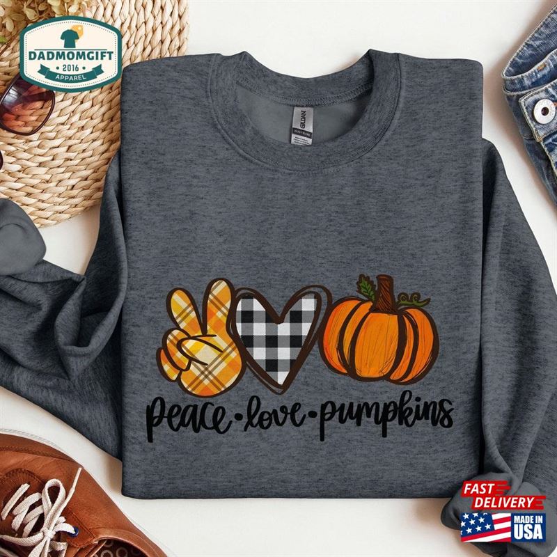 Peace Love Pumpkin Spice Sweatshirt For Women Fall Season Hoodie T-Shirt