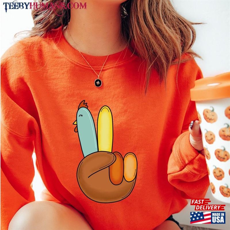 Peaceful Turkey Sweatshirt Happy Day Hoodie Thanksgiving Classic T-Shirt