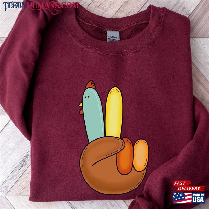 Peaceful Turkey Sweatshirt Happy Day Hoodie Thanksgiving Classic T-Shirt