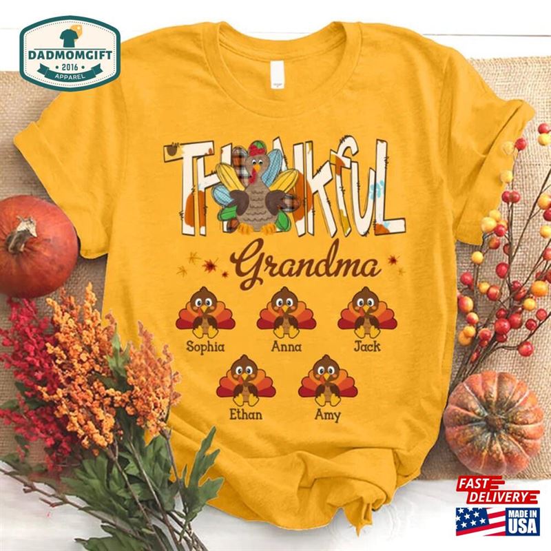 Personalized Thankful Grandma Shirt Nana Turkey For Thanksgiving Day Mimi Classic Hoodie